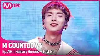 [Xdinary Heroes - Test Me] #엠카운트다운 EP.764 | Mnet 220804 방송