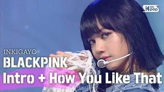 BLACKPINK(블랙핑크) - How You Like That @인기가요 inkigayo 20200628