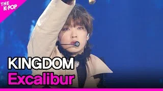 KINGDOM, Excalibur (킹덤, 엑스칼리버) [THE SHOW 210223]