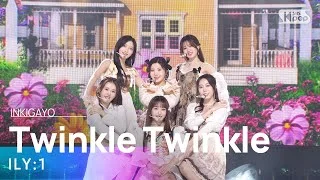 ILY:1(아일리원) - Twinkle Twinkle(별꽃동화) @인기가요 inkigayo 20230115