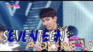 [HOT] SEVENTEEN - Adore U, 세븐틴 - 아낀다, Show Music core 20150613