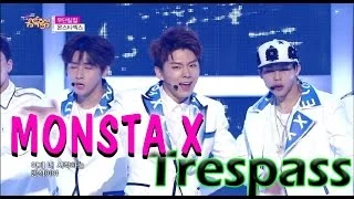 [HOT] MONSTA X - Trespass, 몬스타 엑스 - 무단침입, Show Music core 20150620