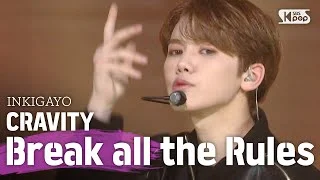 CRAVITY(크래비티) - Break all the Rules @인기가요 inkigayo 20200524