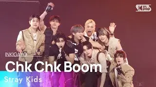 Stray Kids (스트레이 키즈) - Chk Chk Boom @인기가요 inkigayo 20240811