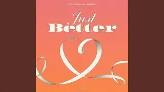 Just Better (Inst.)