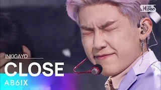 AB6IX(에이비식스) - CLOSE(감아) @인기가요 inkigayo 20210502