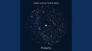 On the road (CHEN JAPAN TOUR 2023 - Polaris -)