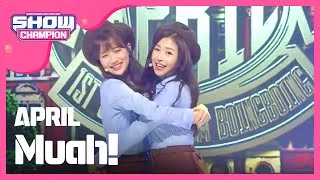 (ShowChampion EP.166) APRIL - Muah! (에이프릴-Muah!)